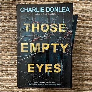 Those Empty Eyes by Charlie Donlea